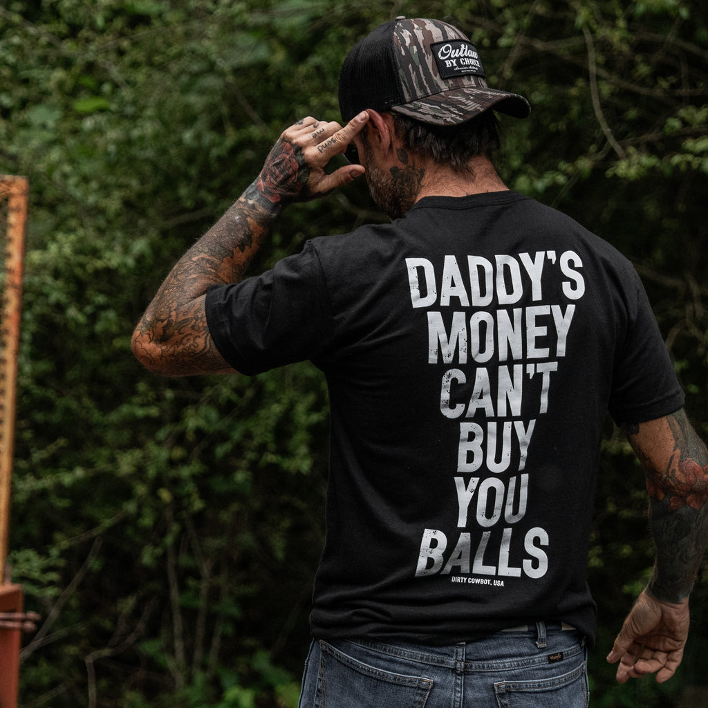 Daddy's Money Can't Buy You Balls Men's T-Shirt