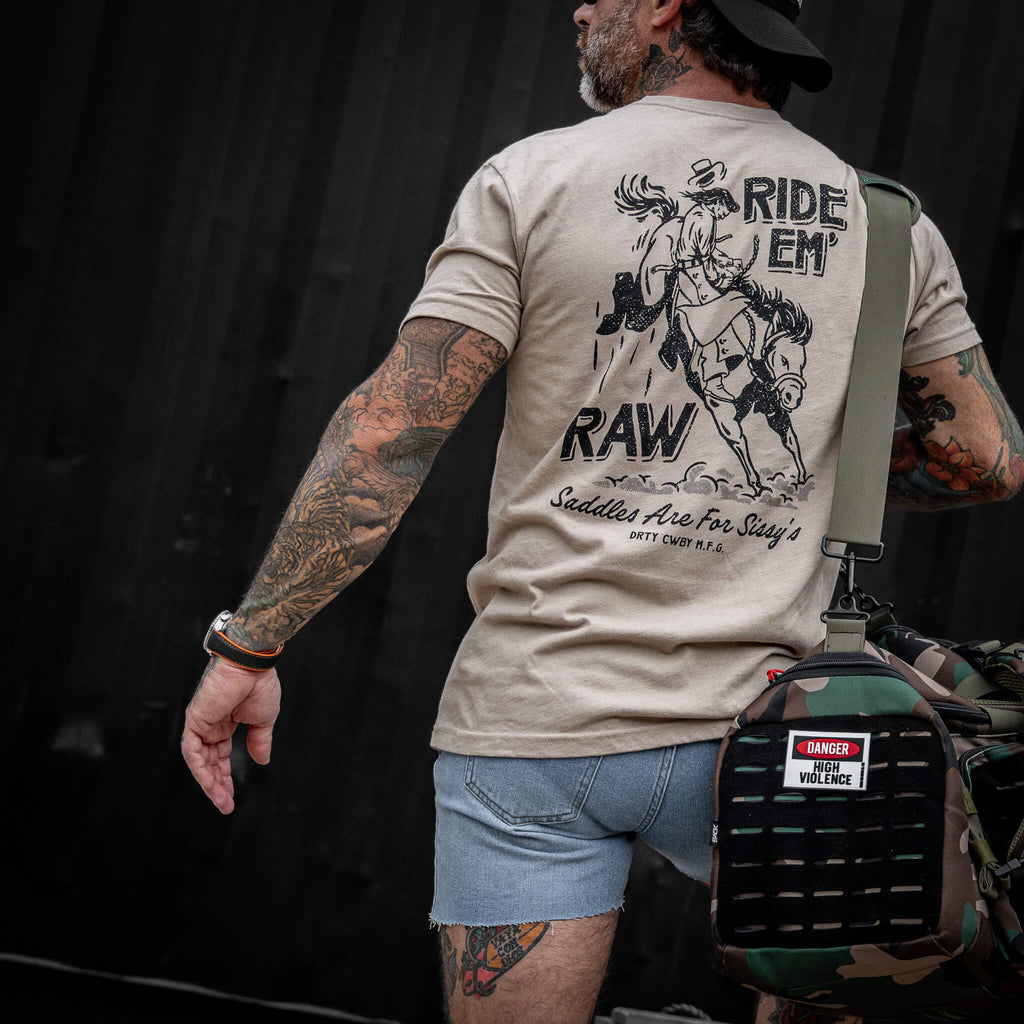 Ride 'Em Raw Saddles Are For Sissy's Men's T-Shirt
