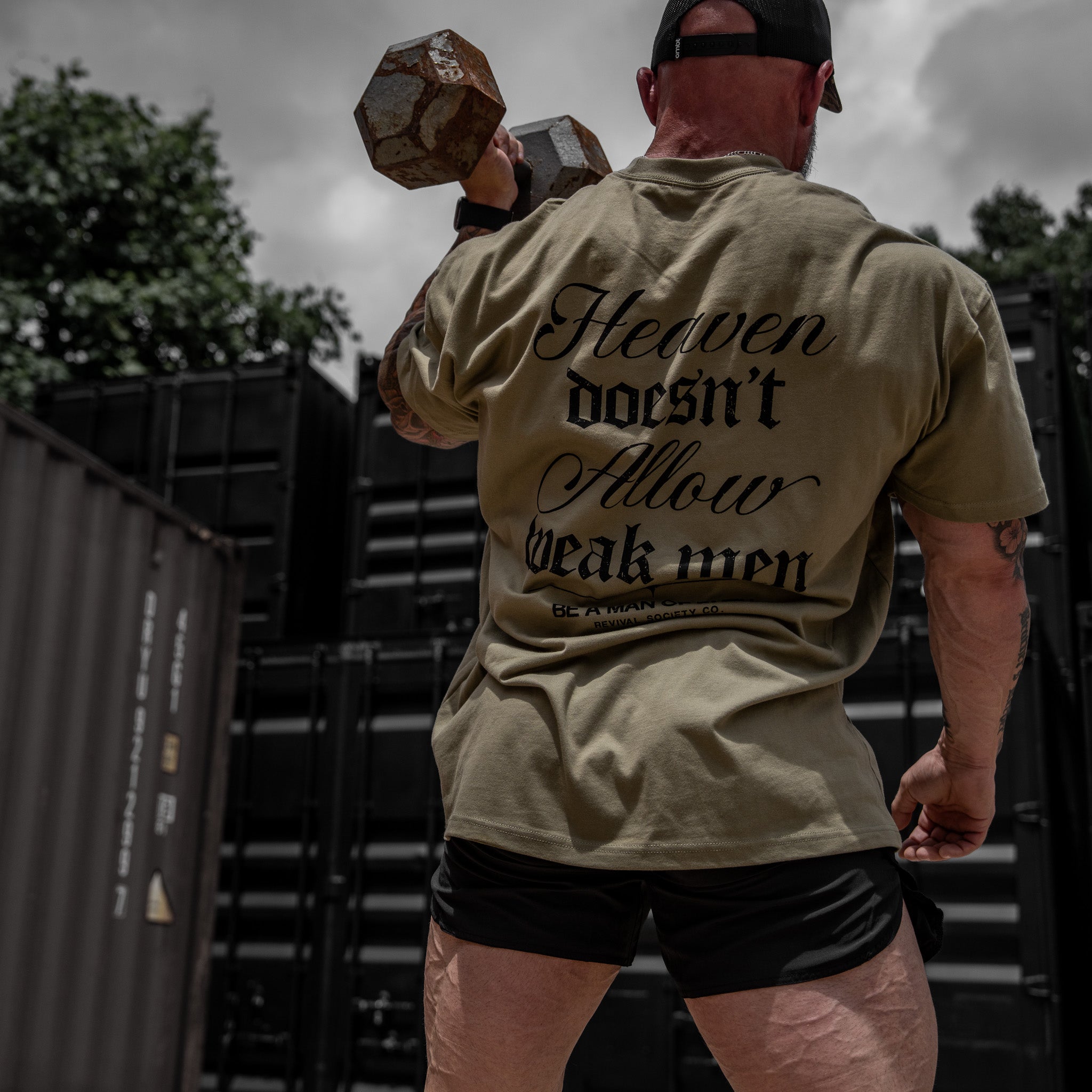 Heaven Doesn't Allow Weak Men Men's T-Shirt