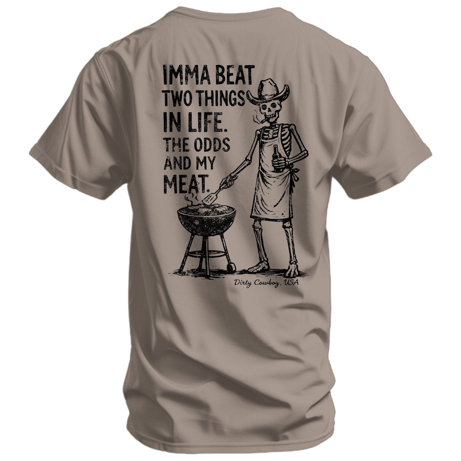 Imma Beat Two Things In Life Men's T-Shirt