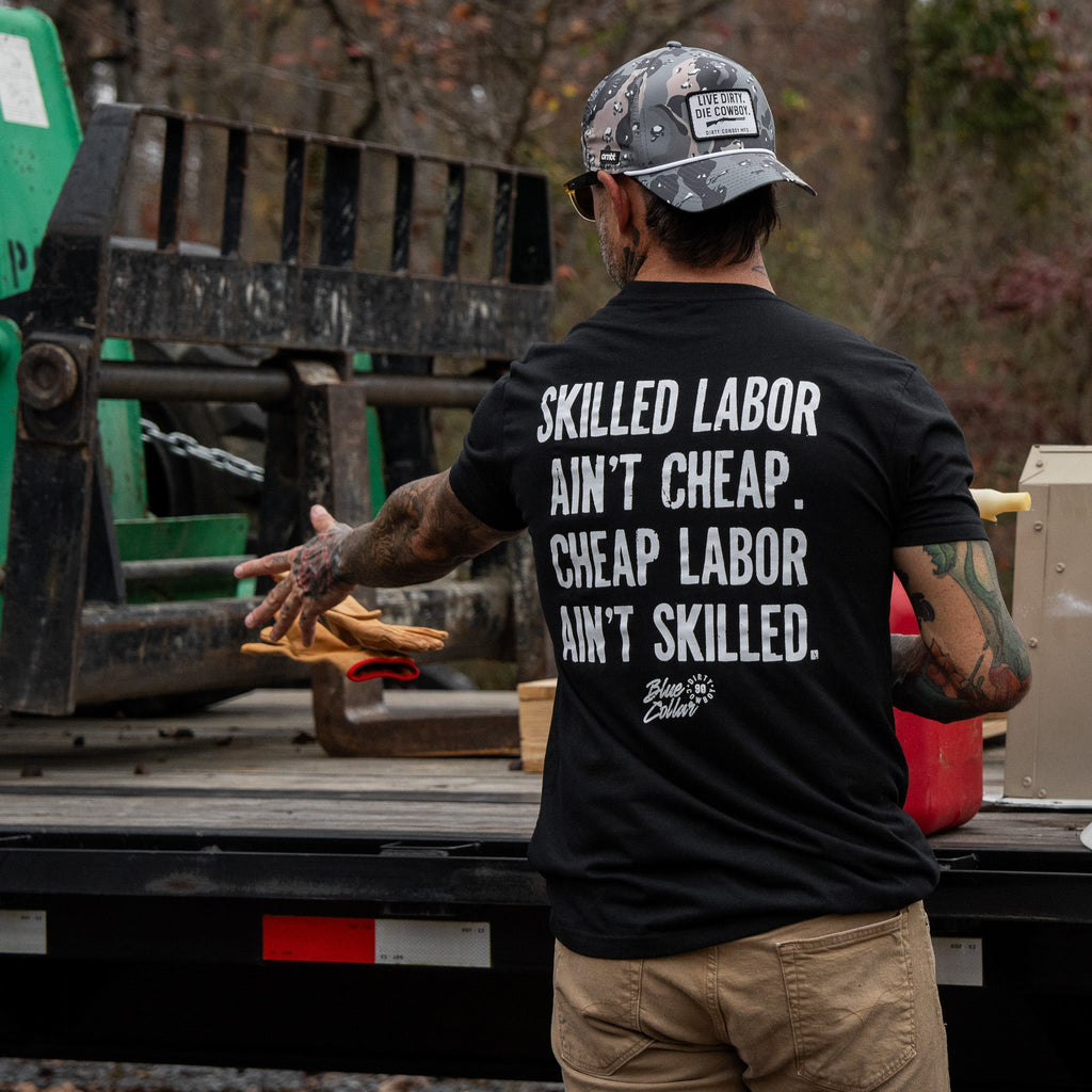 Skilled Labor Ain't Cheap Men's T-Shirt
