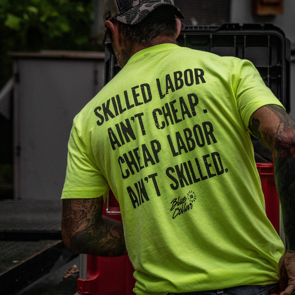 Skilled Labor Ain't Cheap Men's T-Shirt