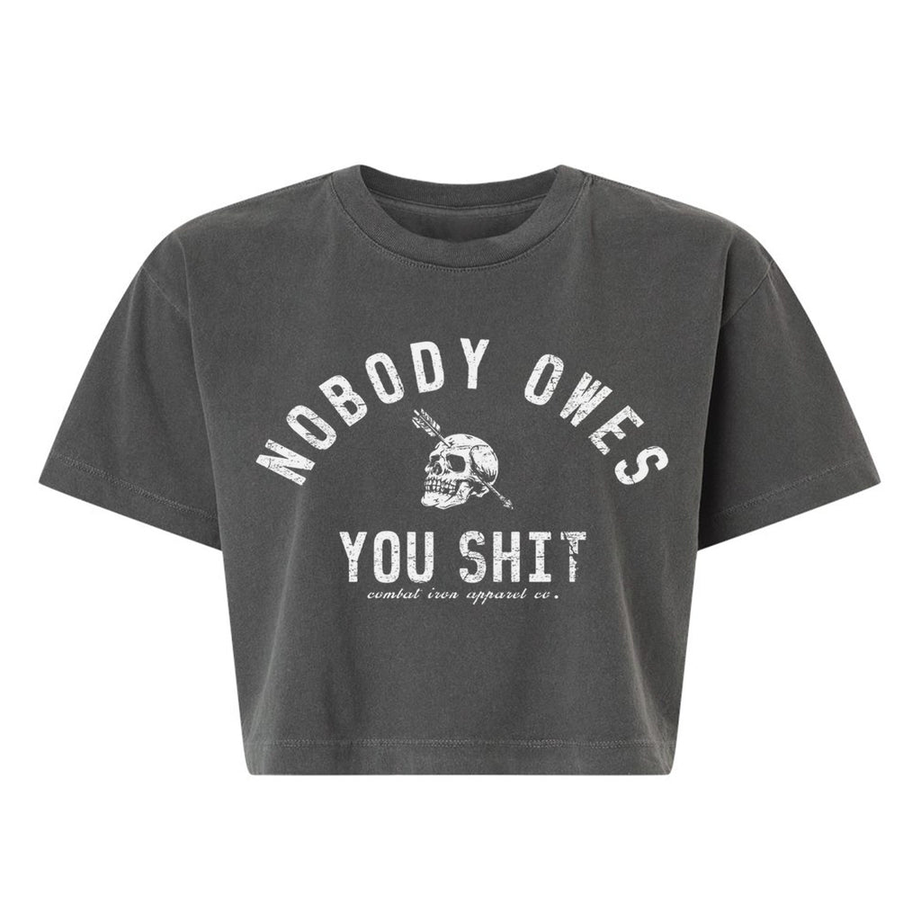 Nobody Owes You Shit Skull Women's Crop Heavyweight Tee