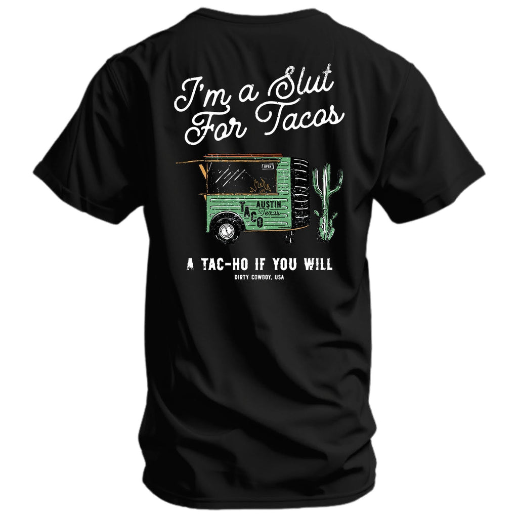 Slut For Taco's Men's T-Shirt