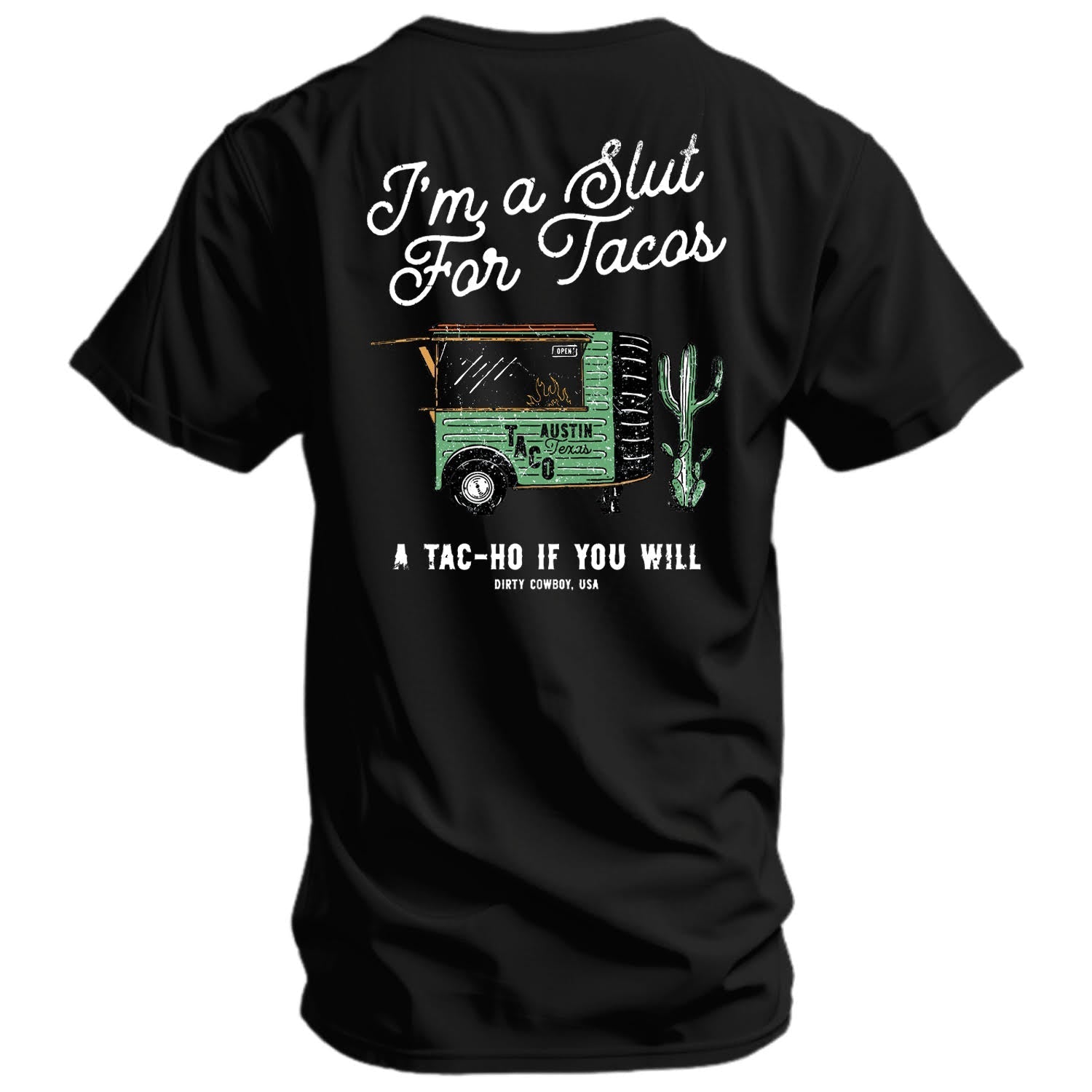 Slut For Taco's Men's T-Shirt