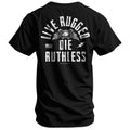 Live Rugged Die Ruthless Men's T-Shirt