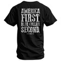 America First Blue Collar Second Men's T-Shirt